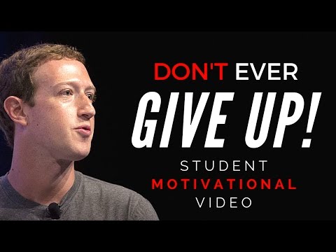 Don't EVER Give Up! - Student Motivational Video