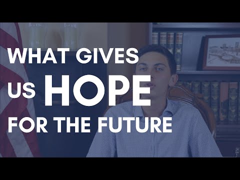 What Gives Us Hope