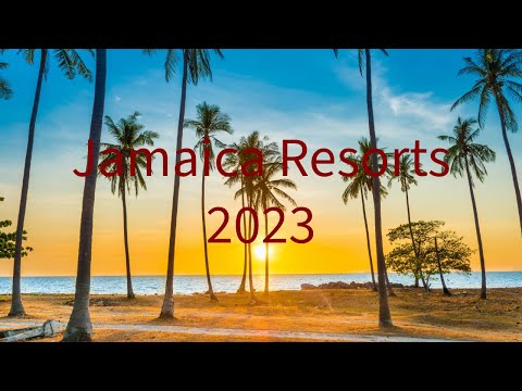 Ultimate Guide to All Inclusive Resorts in Jamaica