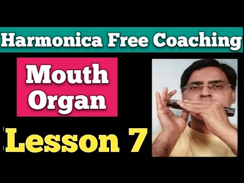 Harmonica lesson 7 for beginners/ Mouth organ lesson 7 for beginners