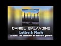 Daniel Balavoine - Lettre à Marie