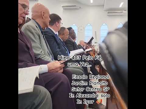 Hino 403 Pela fé uma Vez #ensaios #musica #acordeon #hinos #music