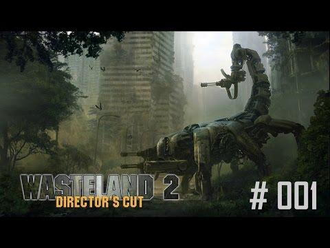 Wasteland 2 Directors Cut #001 - Charaktererstellung - Let's Play - German / Deutsch