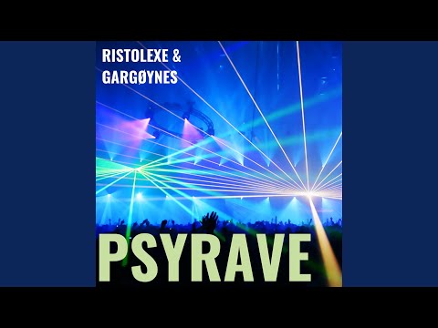 PsyRave (feat. Gargøynes Music)