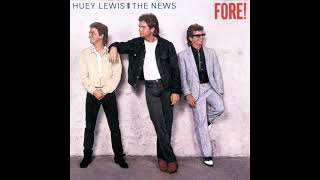 Huey Lewis &amp; The News - Stuck With You