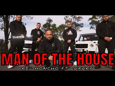 RED HONCHO 🤬 'MAN OF THE HOUSE' Ft. LUXURY (Official Lyric Video) | NEW RAP 2022