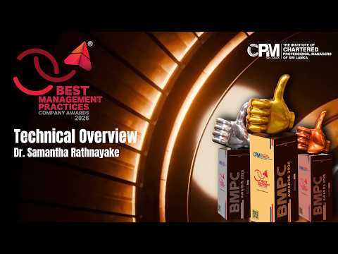 BMPC Awards 2026 | Technical Overview by Dr. Samantha Rathnayake