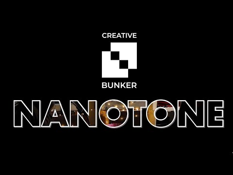 Creative Bunker #1 - NanoTone
