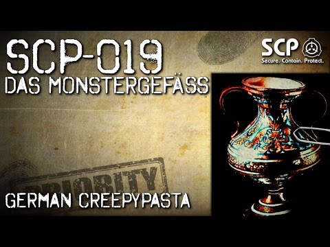 SCP-019: Das Monstergefäß (Grusel, Horror, Hörbuch) DEUTSCH