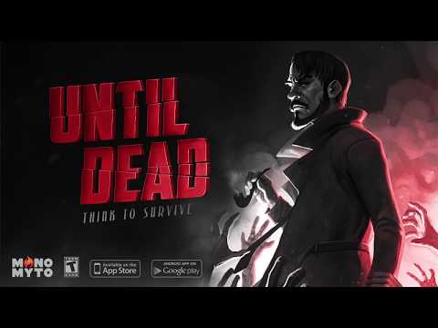 Видео Until Dead - Think to Survive #1