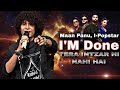 I M Done Abto Tera Intezar Hi Nahi Hai I Popstar MX Player Maan Panu MelodicTara2003