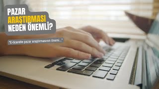 E-Ticaret Rehberi 40- Pazar Araştırması Yapmak Neden Önemli? #eticaret #sosyalme