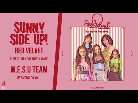 [UNIT PROJECT] "SUNNY SIDE UP" - RED VELVET | COVER BY W.E.S.U TEAM - We smeraldo you