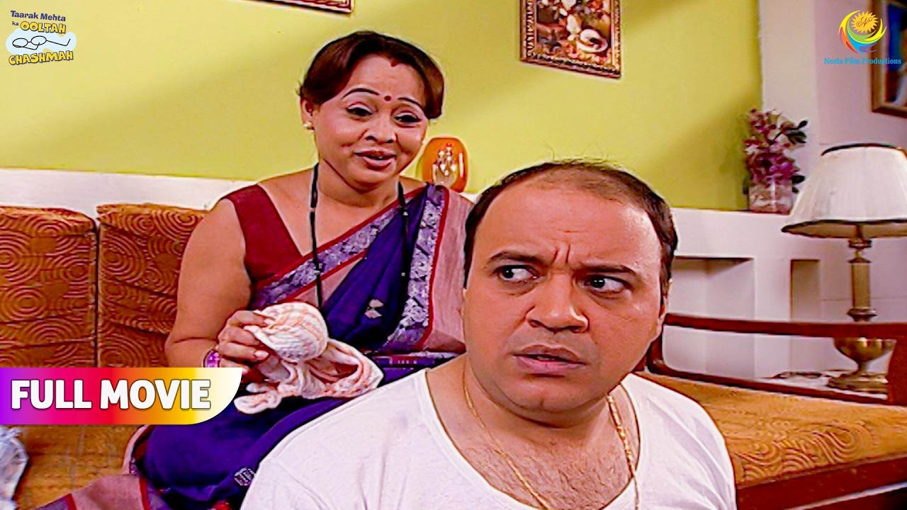 Bhide Ke Sar Par Madhvi Ne Ki Malish ! | FULL MOVIE | Taarak Mehta Ka Ooltah Chashmah