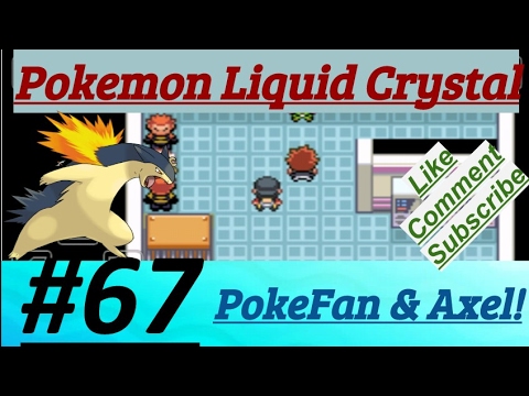 Pokemon Liquid Crystal Episode 67 PokeFan & Axel Open The Door & Russel & Team Saturn Ran Away