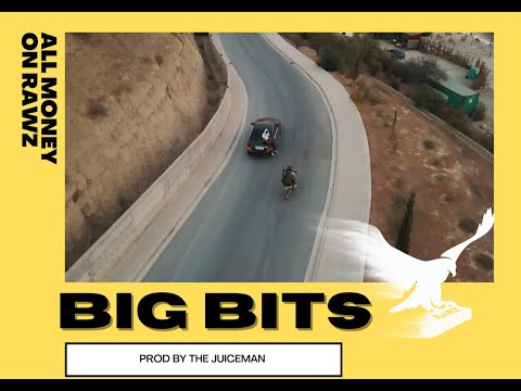 Rawz - Big Bits [Prod by The Juiceman] (OFFICIAL VIDEO)