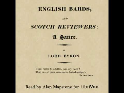 English Bards and Scotch Reviewers by George Gordon, Lord Byron | Full Audio Book