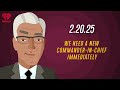 WE NEED A NEW COMMANDER-IN-CHIEF IMMEDIATELY - 2.20.25 | Countdown with Keith Olbermann