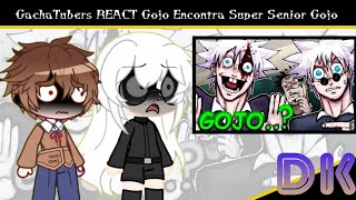 Download lagu 📽 || GachaTubers {REACT} Gojo Encontra Super Senior Gojo || 🩵 mp3