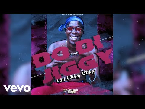 Chi Ching Ching - Do Di Jiggy (Official Audio)