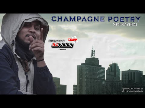 NFG Mayhem - Champagne Poetry | Shot By Cameraman4TheTrenches