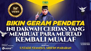 Download lagu BIKIN GERAM PENDETA!! INI DAKWAH CERDAS YANG MEMBUAT MURTADIN KEMBALI MUALAF | MANTAN PENDETA mp3