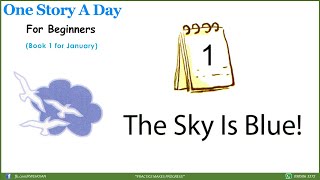 One Story a Day (Level 1) - 1. The Sky Is Blue.
