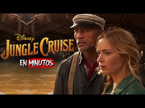 JUNGLE CRUISE | RESUMEN EN 12 MINUTOS