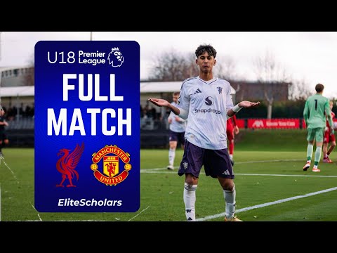 Full Match Liverpool vs Man Utd | U18 Premier League | 29/11/25