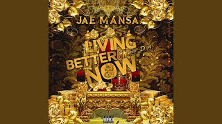 Living Better Now (feat. Da)