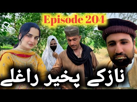 Nazake Pakhair Raghle ll Khpala Weena Drama ll Ep 204 By Charsadda Vines Director Sadiq Khan2025