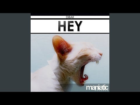 Hey (Original Mix)