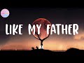 Jax Like My Father Lyrics