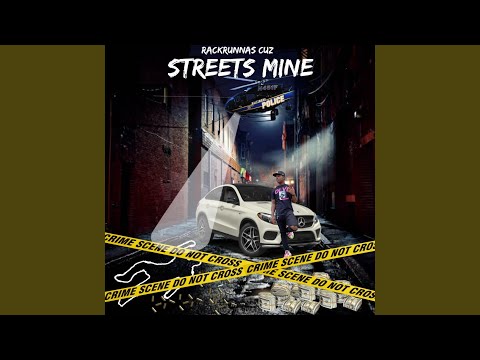 Streets Mine (feat. Daythebipper)