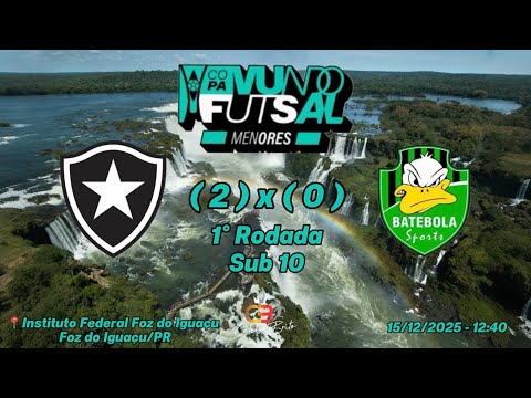 Botafogo (2) x (0) Batebola Sports/SP - Sub 10 - 1º Rodada - Copa Mundo Futsal Menores 2025 - Foz