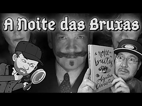 A NOITE DAS BRUXAS, DE AGATHA CHRISTIE, HARPER COLLINS [FILSOFO DOS LIVROS]