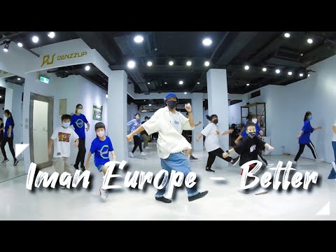 【DANZZUP HIPHOP基礎班 】 Iman Europe - Better / Choreography by 小鹿老師