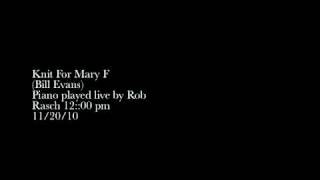 Knit For Mary F(Bill Evans) Rob Rasch
