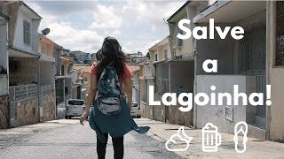 SALVE THE LAGOINHA´S NEIGHBORHOOD