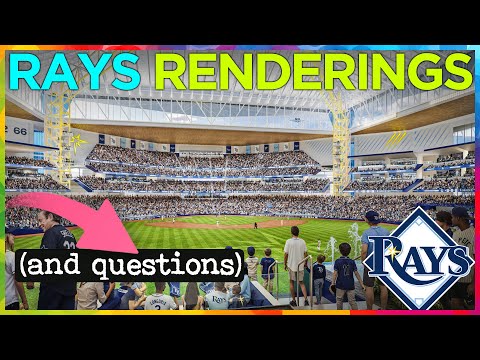 Tampa Bay Rays: NEW ballpark renderings, MORE project questions