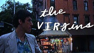 The Virgins - Impressions of You (Official Video)