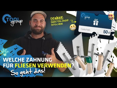 Welche ZAHNKELLE brauche ich zum FLIESEN LEGEN? Tipps & Tricks vom Fliesenleger  || ToolGroup