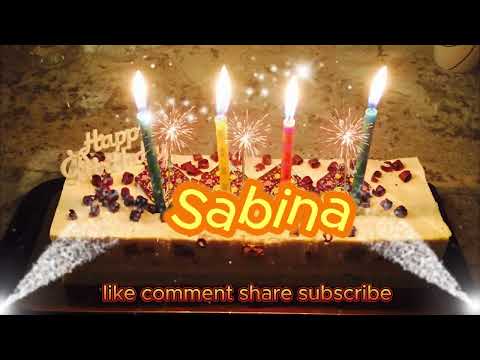 Sabina Happy Birthday to you🎂🎂 Song with Names💖💖