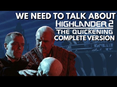 We Need To Talk About Highlander 2: The Quickening - The Complete Version | The Big Daddy D Reviews