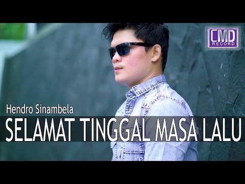 Hendro Sinambela - Selamat Tinggal Masa Lalu (Lagu Batak Terbaru 2021) Official Music Video