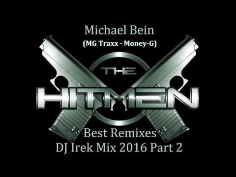 Best Remixes Hands Up Mg Traxx & Money G DJ Irek Mix Part 2  (New Edition Mix 2016)