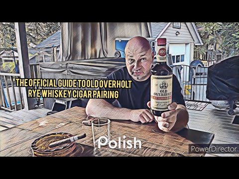 The Official Guide to old overholt rye whiskey cigar Pairing