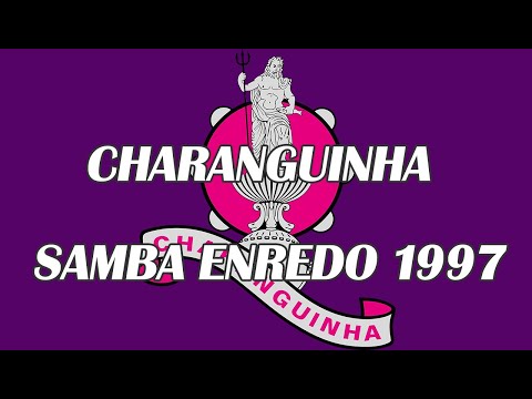 Charanguinha - Samba Enredo 1997