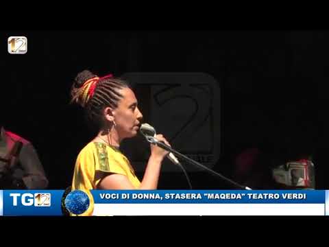 VOCI DI DONNA, STASERA MAQEDA TEATRO VERDI