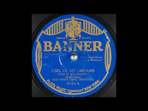 Hollywood Dance Orchestra - Girl of My Dreams (1927)